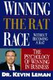 Winning the Rat Race Without Becoming a Rat