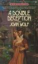 A Double Deception