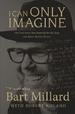 I Can Only Imagine
