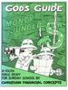 God's Guide Through The Money Jungle