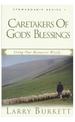 Caretakers of God's Blessings: Using Our Resources Wisely (Stewardship Series)