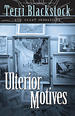 Ulterior Motives (Sun Coast Chronicles Series #3)