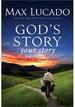 God's Story, Your Story: When His Becomes Yours