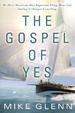 The Gospel of Yes