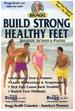 Build Strong Healthy Feet