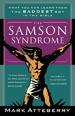 The Samson Syndrome