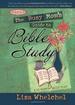 The Busy Mom's Guide to Bible Study (The Motherhood Club)