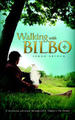 Walking with Bilbo