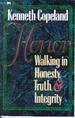 Honor: Walking in Honesty, Truth, and Integrity