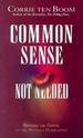 Common Sense Not Needed