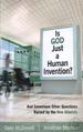 Is God Just a Human Invention?