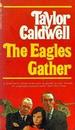 The Eagles Gather