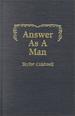 Answer As A Man