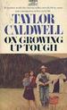 On Growing Up Tough