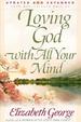 Loving God with All Your Mind