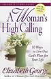 A Woman's High Calling