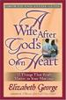A Wife After God's Own Heart Growth and Study Guide