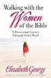 Walking with the Women of the Bible