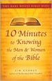 10 Minutes to Knowing the Men and Women of the Bible