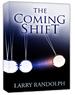 The Coming Shift