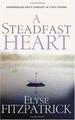 A Steadfast Heart