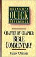 Nelson's Quick Reference Chapter-by-Chapter Bible Commentary: Nelson's Quick Reference Series