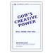 God's Creative Power Will Work for You