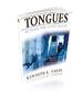 Tongues: Beyond The Upper Room