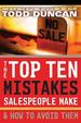 The Top Ten Mistakes Salespeople Make & How to Avoid Them