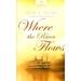 Where the River Flows