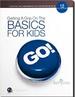 Getting a Grip on the Basics for Kids