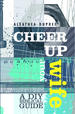 Cheer Up Your Wife