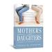 Mothers & Daughters