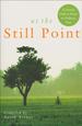 At the Still Point