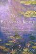 The Blessing Book: When They Walk Through the Valley of Weeping, It Will Become a Place of Refreshing Springs. Psalms 84:6