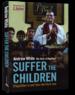 Suffer the Children