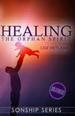 Healing the Orphan Spirit Revised Edition