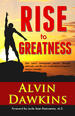 Rise to Greatness