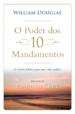 O Poder dos 10 Mandamentos