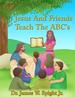 Jesus And Friends Teach The ABC's