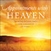 Appointments with Heaven
