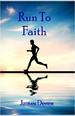 Run To Faith