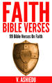 Faith Bible Verses: 99 Bible Verses on Faith
