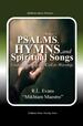 Psalms, Hymns, and Spiritual Songs