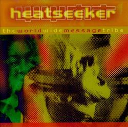 Heatseeker by World Wide Message Tribe  | CD Reviews And Information | NewReleaseToday