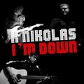 I'm Down by K Nikolas  | CD Reviews And Information | NewReleaseToday