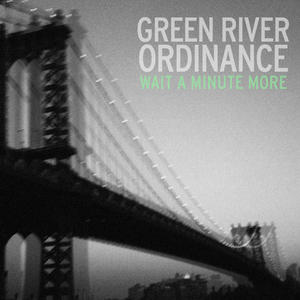 Wait A Minute More by Green River Ordinance  | CD Reviews And Information | NewReleaseToday