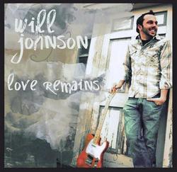 Love Remains by Will Johnson | CD Reviews And Information | NewReleaseToday