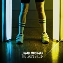 The Gun Show by Heath McNease | CD Reviews And Information | NewReleaseToday
