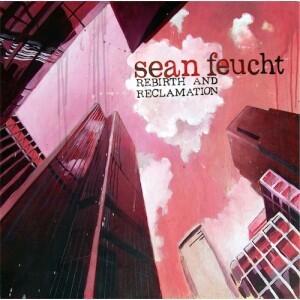 Rebirth & Reclamation by Sean Feucht | CD Reviews And Information | NewReleaseToday